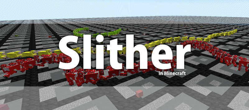  MINECRAFT + SLITHER.IO